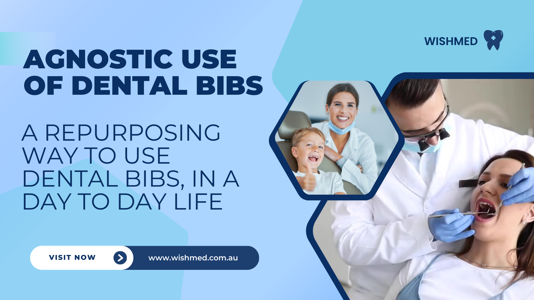 Agnostic use of Dental Bibs: A Repurposing way to use Dental Bibs, In a Day to Day Life